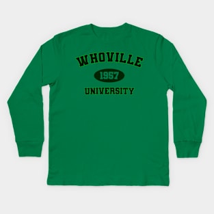 Whoville university Kids Long Sleeve T-Shirt